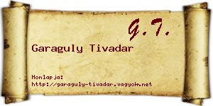 Garaguly Tivadar névjegykártya